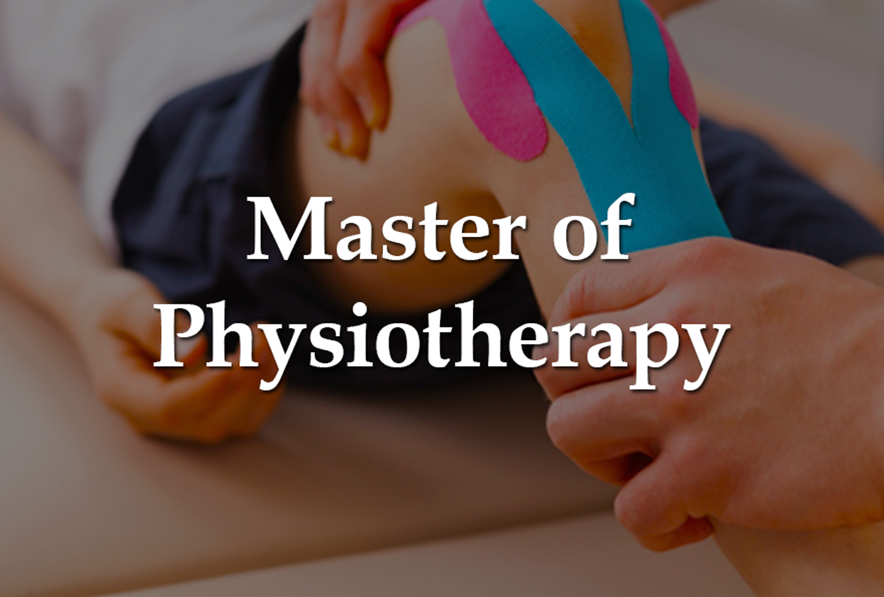 Master of Physiotherapy (MPT)